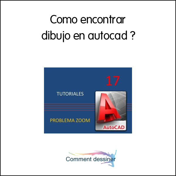 Como encontrar dibujo en autocad